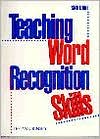 Book Teaching Word Recognition Skills (6th Edition) free