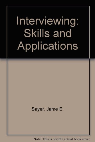Book Interviewing: Skills And Applications free