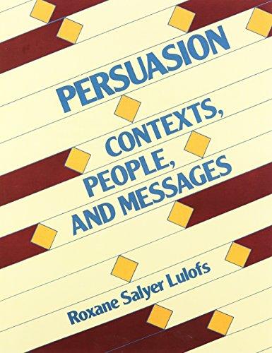 Book Persuasion: Contexts, People, and Messages free
