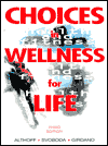 Book Choices in Wellness for Life (3rd Edition) free