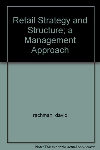 Book Retail Strategy And Structure; A Management Approach free