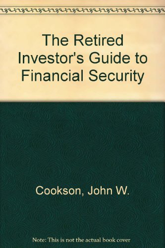 Book The Retired Investor's Guide To Financial Security free