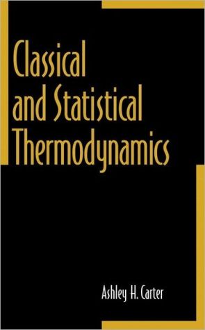 Book Classical and Statistical Thermodynamics free