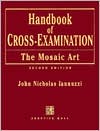 Book Handbook Of Cross-examination: The Mosaic Art free