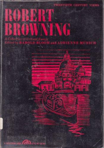 Book Robert Browning: A Collection of Critical Essays (A Spectrum Book) free