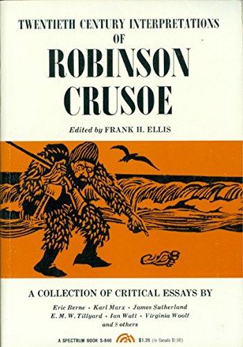 Book Twentieth Century Interpretations of Robinson Crusoe: A Collection of Critical Essays (20th Century Interpretations) free