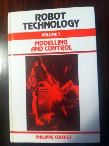 Book Modelling and Control (Robot Technology, Vol 1) (English and French Edition) free