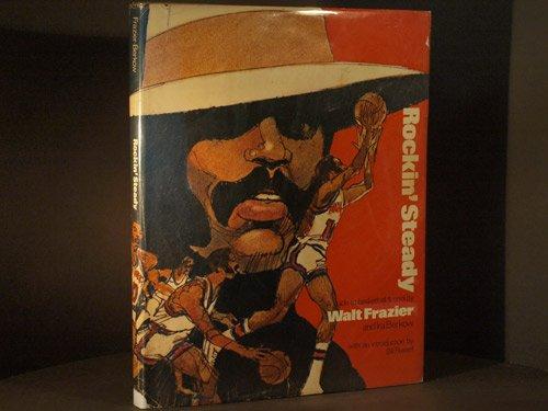Book Rockin' Steady: A guide to basketball & cool free