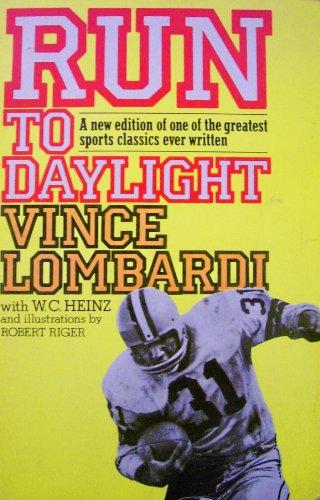 Book Run to Daylight: The Greatest Sports Classics Ever Written free
