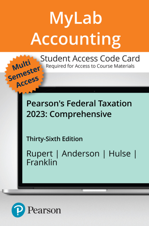 Book MyLab Accounting with Pearson eText -- Access Card -- for Pearson's Federal Taxation 2023 Comprehensive free