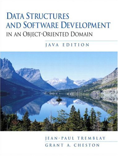 Book Data Structures and Software Development in an Object-Oriented Domain: Java Edition free