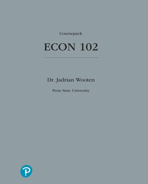 Book ECON 102: Coursepack for Penn State University free