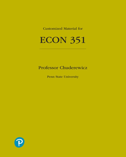 Book Customized Material for ECON 351 for Penn State University free