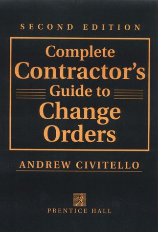 Book Complete Contractor's Guide To Change Orders free