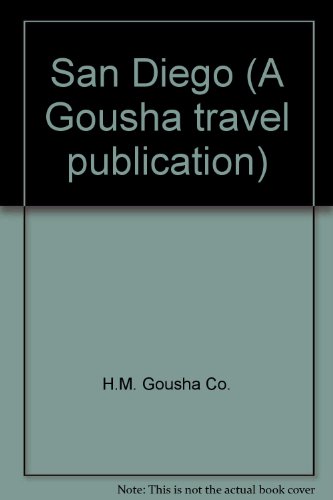 Book Street Map Of San Diego, Southern Section (a Gousha Travel Publication) free
