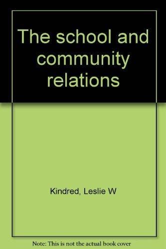 Book The School And Community Relations free