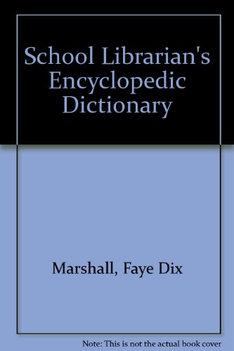 Book School Librarian's Encyclopedic Dictionary free