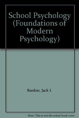 Book School Psychology (foundations Of Modern Psychology Series) free