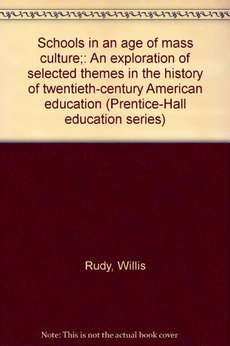 Book Schools In An Age Of Mass Culture free