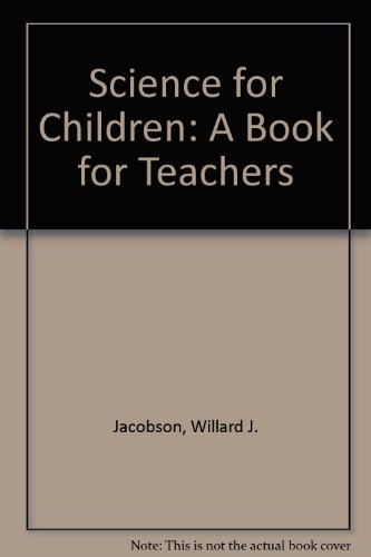 Book Science for Children: A Book for Teachers free