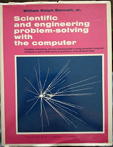 Book Scientific and engineering problem-solving with the computer (Prentice Hall series in automatic computation) free