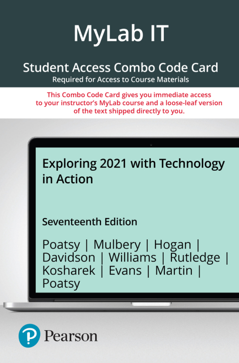Book Exploring 2021 with Technology in Action -- MyLab IT with Pearson eText + Print Combo Access Code free