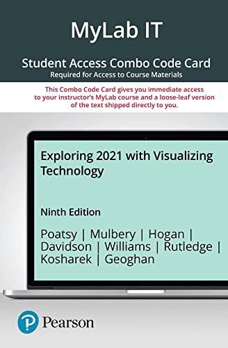 Book Exploring 2021 with Visualizing Technology -- MyLab IT with Pearson eText + Print Combo Access Code free