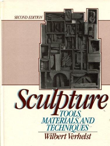 Book Sculpture: Tools, Materials, and Techniques free