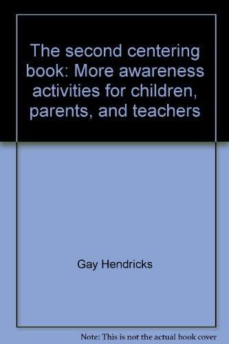 Book The second centering book: More awareness activities for children, parents, and teachers (Transpersonal books) free