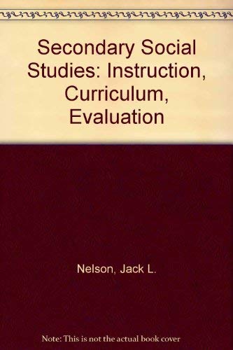Book Secondary Social Studies: Instruction, Curriculum, Evaluation free