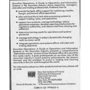 Book Securities Operations: A Guide to Operations and Information Systems in the Securities Industry free
