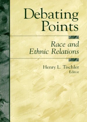 Book Debating Points: Race and Ethnic Relations free