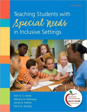 Book Teaching Students with Special Needs in Inclusive Settings (6th Edition) free