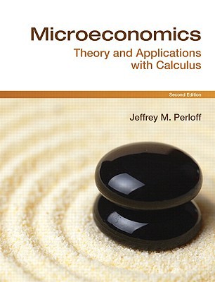 Book Microeconomics: Theory and Applications With Calculus free