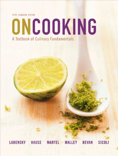 Book On Cooking: A Textbook of Culinary Fundamentals, Fifth Canadian Edition (5th Edition) free