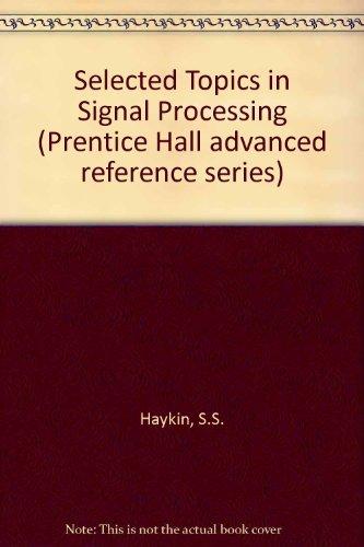 Book Selected Topics in Signal Processing (Prentice Hall advanced reference series) free