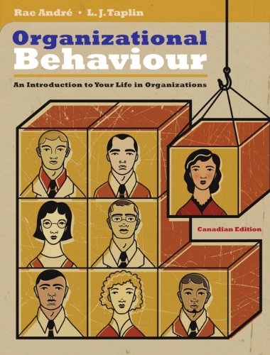 Book Organizational Behaviour: An Introduction to Your Life in Organizations, Canadian Edition free