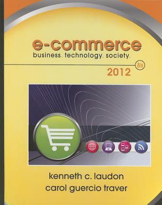 Book E-Commerce 2012: Business, Technology, Society free