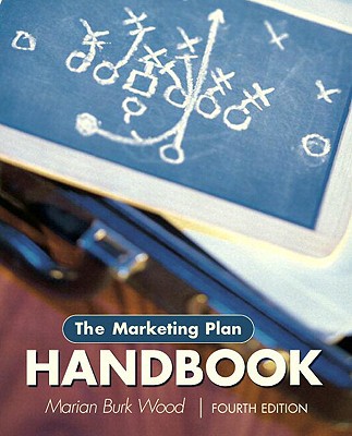 Book The Marketing Plan Handbook + Marketing Planpro (Pearson Custom Business Resources) free