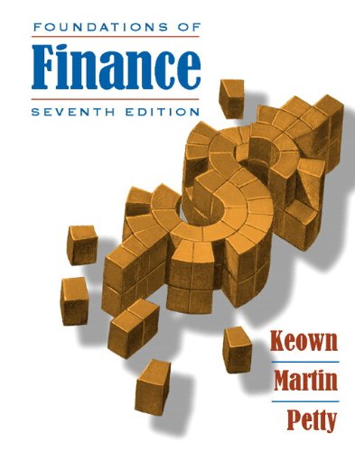 Book Foundations of Finance: The Logic and Practice of Financial Management (The Prentice Hall Series in Finance) free