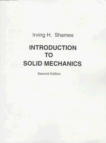 Book Introduction to Solid Mechanics (2nd Edition) free