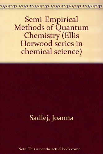 Book Semi-empirical Methods Of Quantum Chemistry (ellis Horwood Series In Chemical Science) free