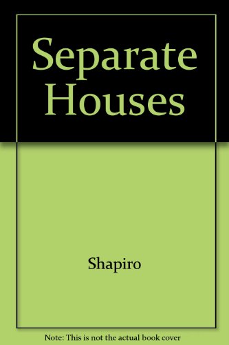 Book Separate Houses: A Practical Guide for Divorced Parents free