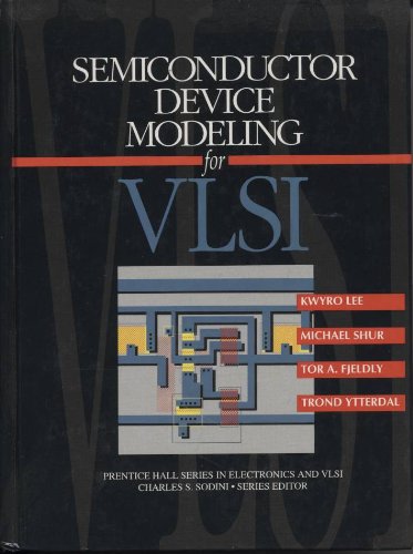 Book Semiconductor Device Modeling for VLSI free