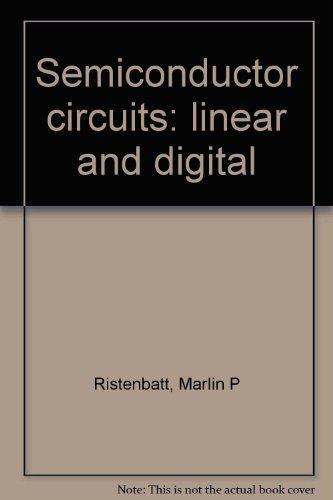 Book Semiconductor Circuits: Linear And Digital free