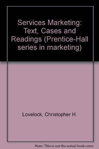 Book Services Marketing: Text, Cases & Readings (the Prentice-hall Series In Marketing) free