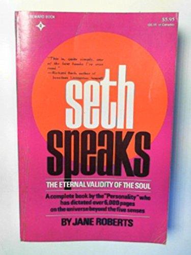 Book Seth Speaks: The Eternal Validity of the Soul free