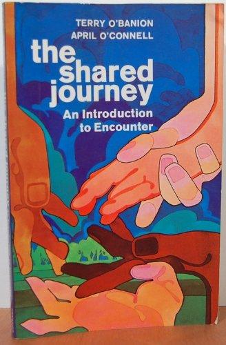 Book The shared journey;: An introduction to encounter free