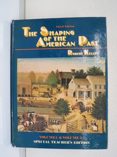 Book The Shaping of the American Past 3/e, Volume 1 and 2 (Special Teacher's Edition) free