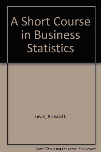 Book A Short Course in Business Statistics free